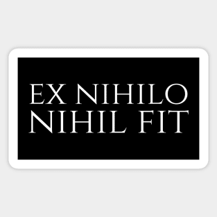 Ex Nihilo Nihil Fit - Nothing Comes From Nothing - Latin Sticker